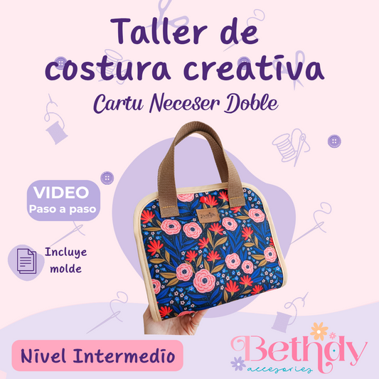 Clase 5: Cartu Neceser Doble